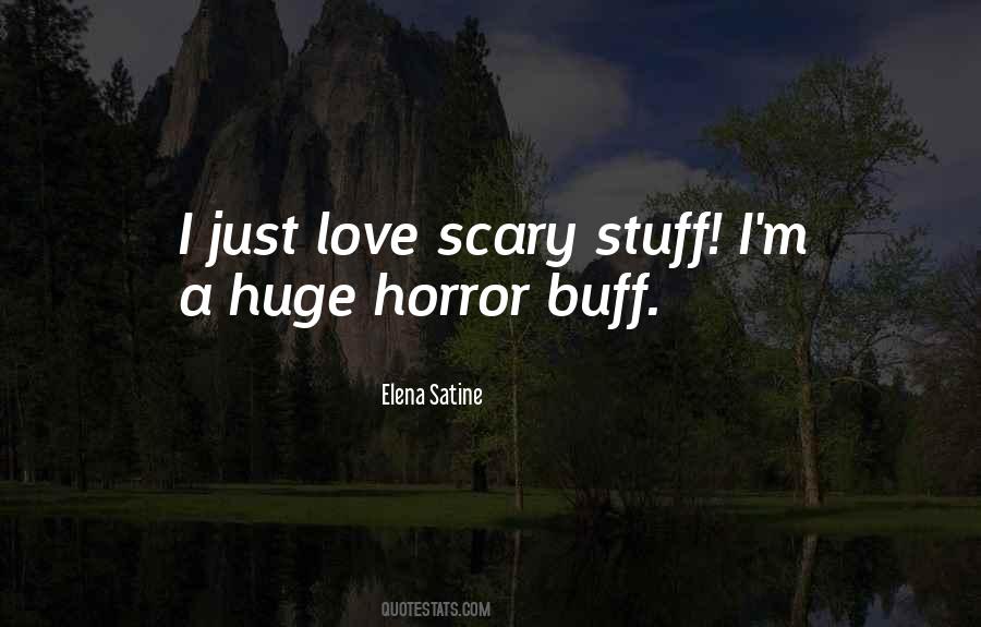 Elena Satine Quotes #1797598