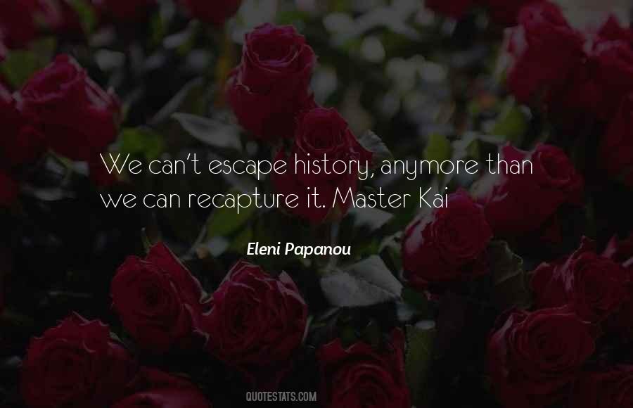 Eleni Papanou Quotes #13570