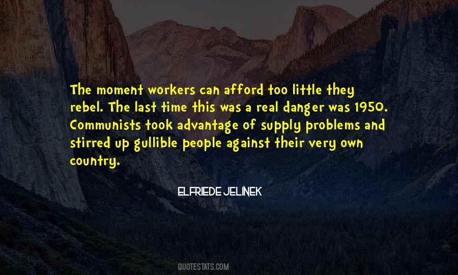 Elfriede Jelinek Quotes #1097192