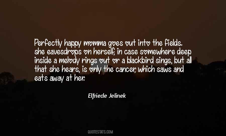 Elfriede Jelinek Quotes #1102917