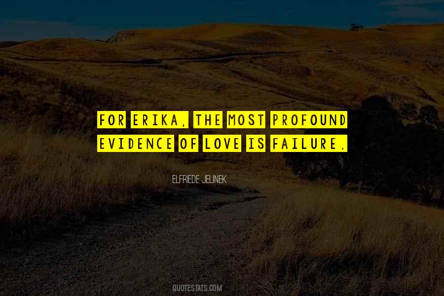 Elfriede Jelinek Quotes #1349870
