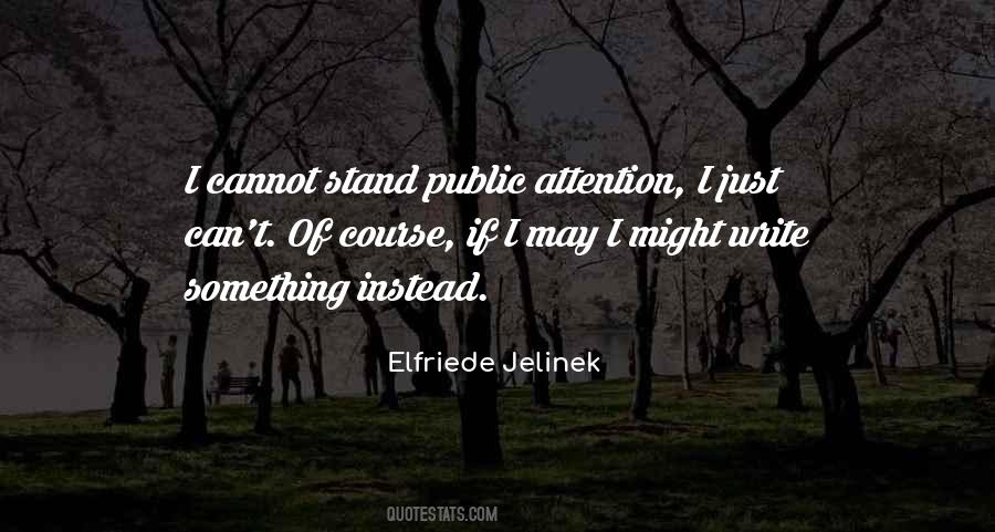 Elfriede Jelinek Quotes #1440523