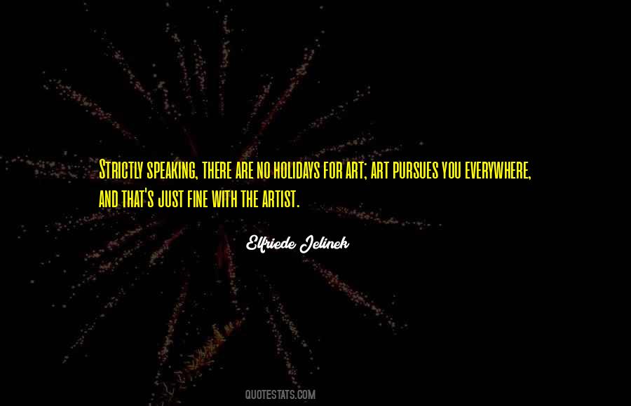 Elfriede Jelinek Quotes #1531638