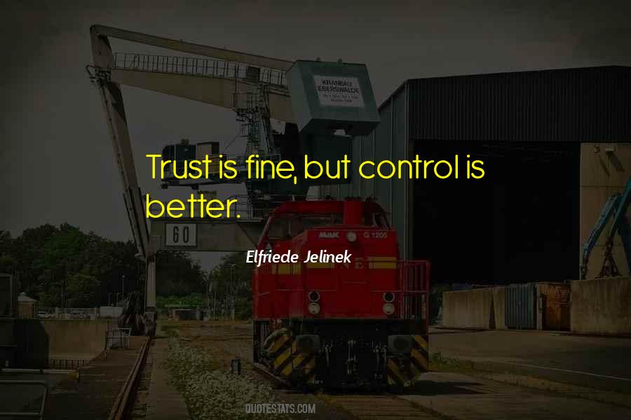 Elfriede Jelinek Quotes #1557616