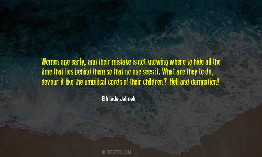 Elfriede Jelinek Quotes #1728098