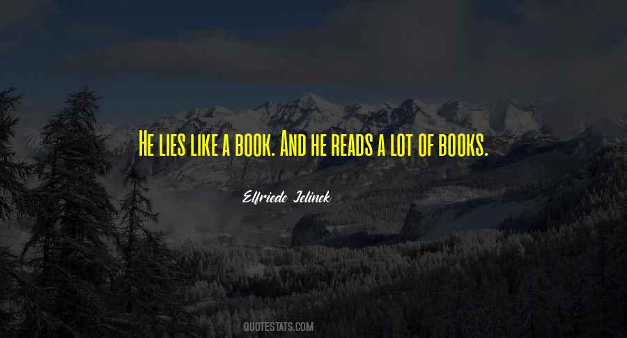 Elfriede Jelinek Quotes #1850538
