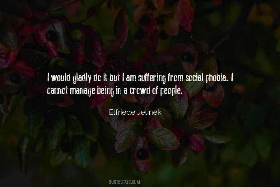 Elfriede Jelinek Quotes #461935