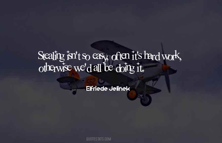 Elfriede Jelinek Quotes #614867