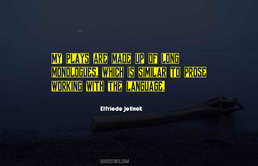 Elfriede Jelinek Quotes #909294