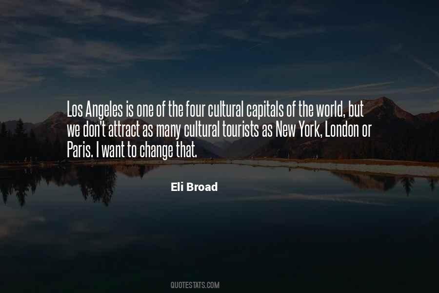 Eli Broad Quotes #117269