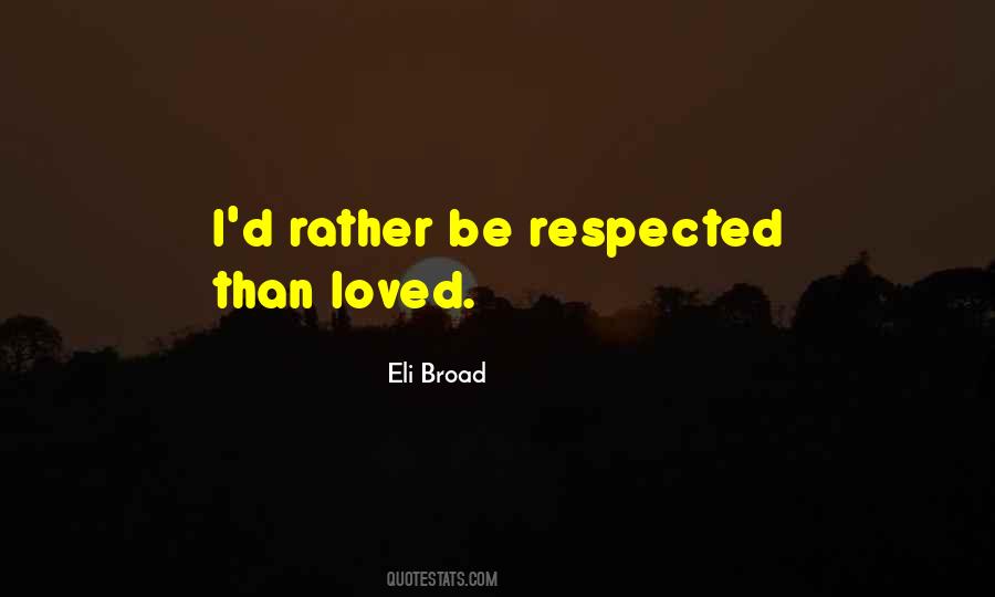 Eli Broad Quotes #965350