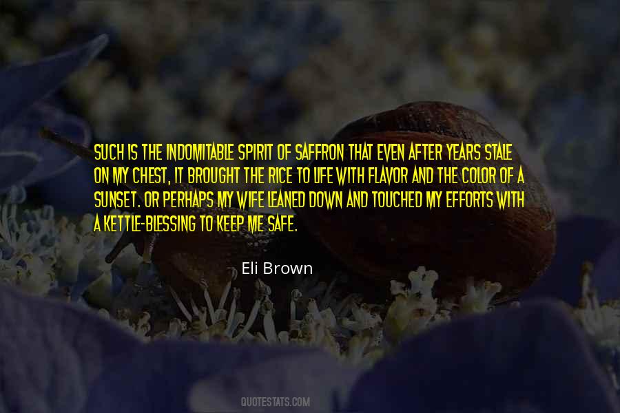 Eli Brown Quotes #1695093