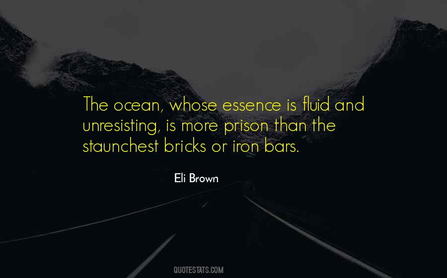 Eli Brown Quotes #853273