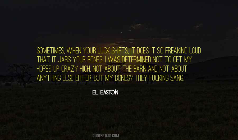 Eli Easton Quotes #1769428