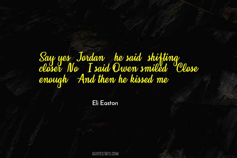 Eli Easton Quotes #1772226
