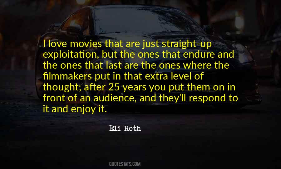 Eli Roth Quotes #836696