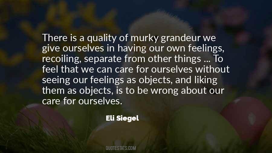 Eli Siegel Quotes #915654