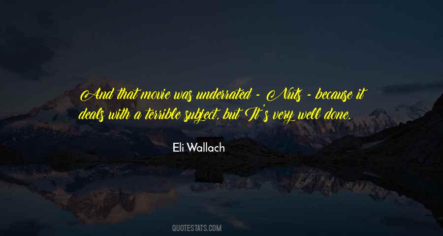 Eli Wallach Quotes #783919