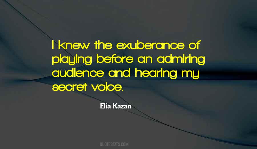 Elia Kazan Quotes #616213