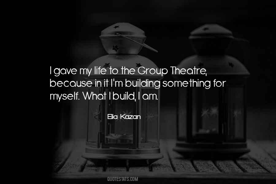 Elia Kazan Quotes #658892