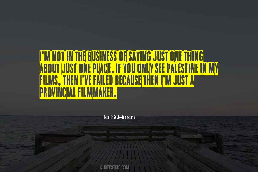 Elia Suleiman Quotes #947970