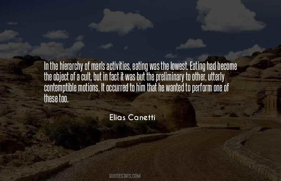 Elias Canetti Quotes #1574660