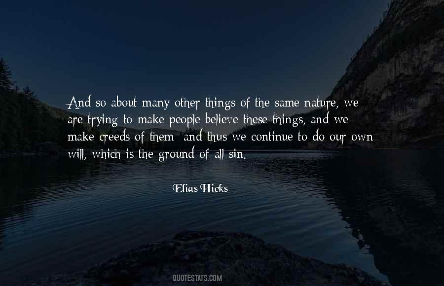 Elias Hicks Quotes #1426453