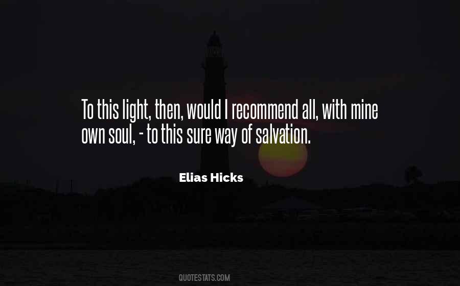 Elias Hicks Quotes #333347