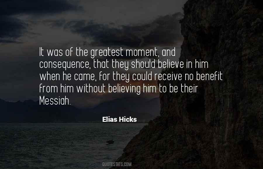 Elias Hicks Quotes #495153