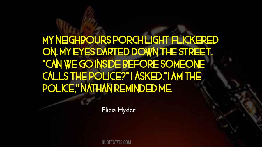 Elicia Hyder Quotes #1075295