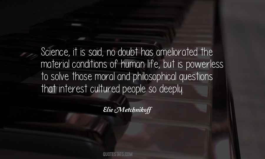 Elie Metchnikoff Quotes #81757