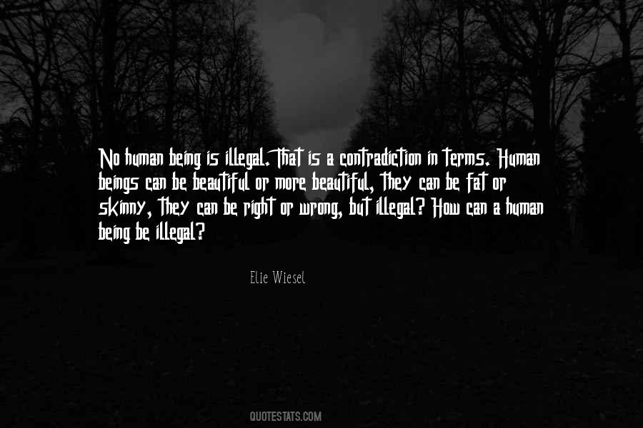 Elie Wiesel Quotes #102696