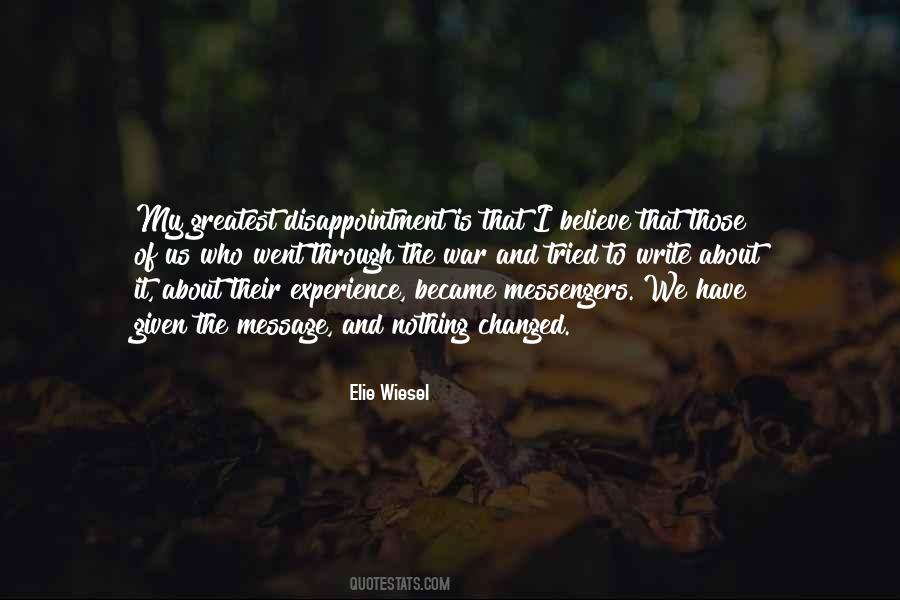 Elie Wiesel Quotes #1091970