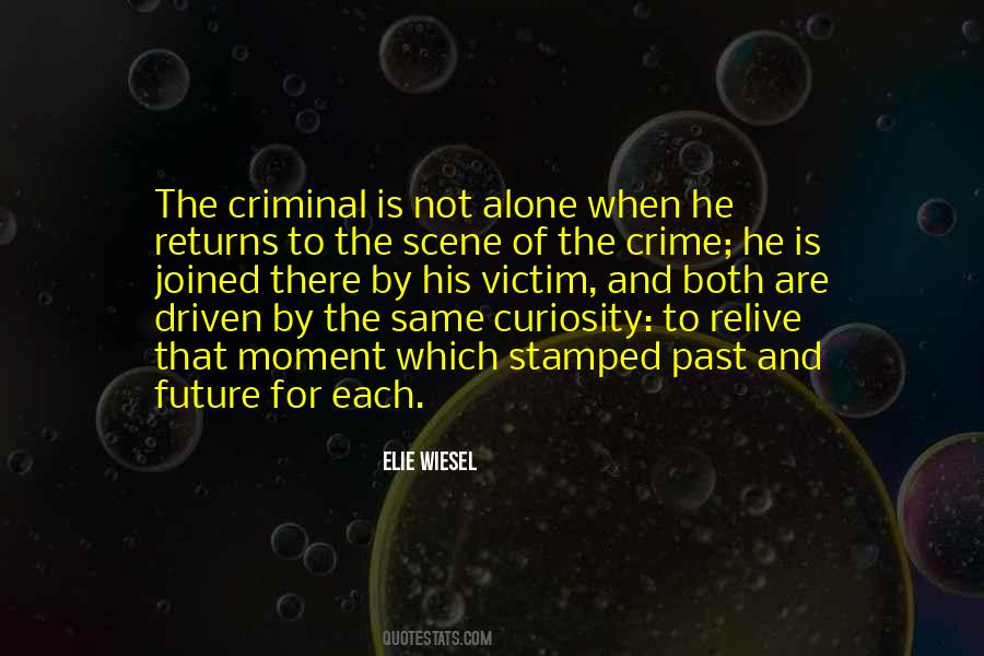 Elie Wiesel Quotes #1136699