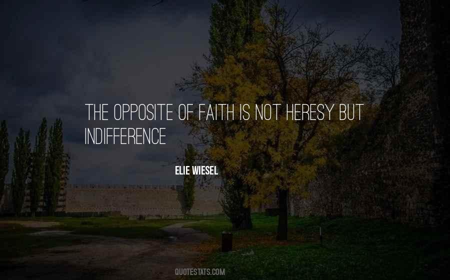 Elie Wiesel Quotes #1357504