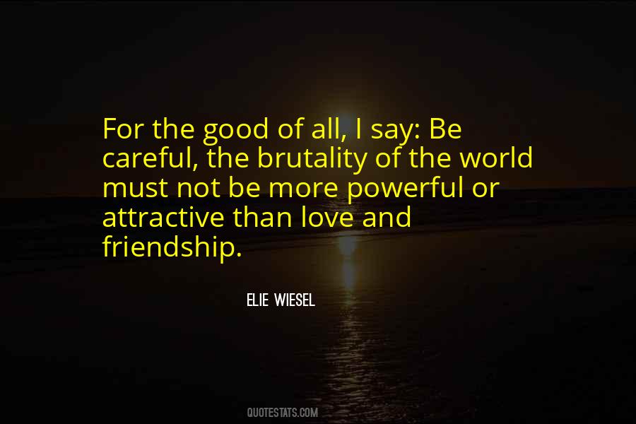 Elie Wiesel Quotes #1568673