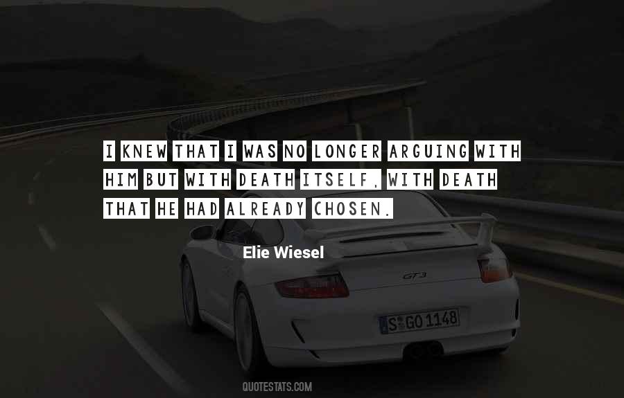 Elie Wiesel Quotes #156868