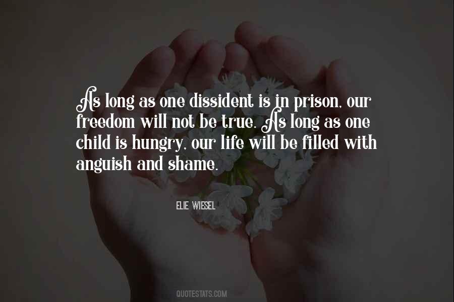 Elie Wiesel Quotes #1579894