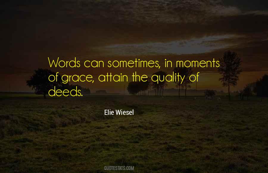 Elie Wiesel Quotes #374359