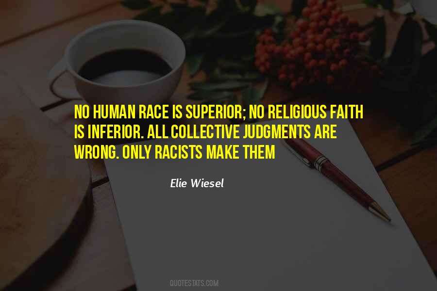 Elie Wiesel Quotes #467919