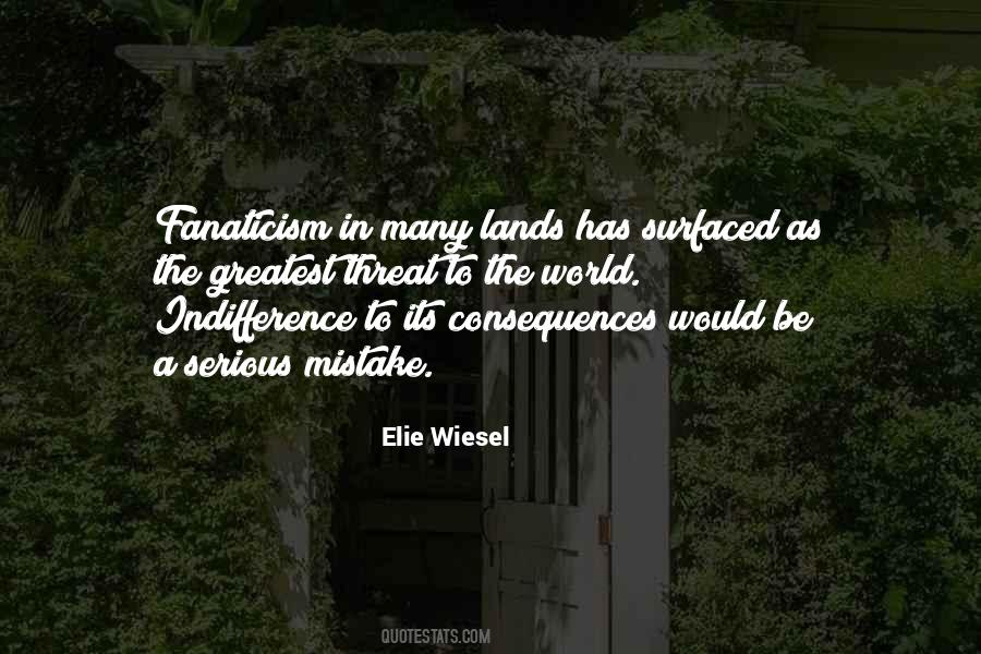 Elie Wiesel Quotes #498098