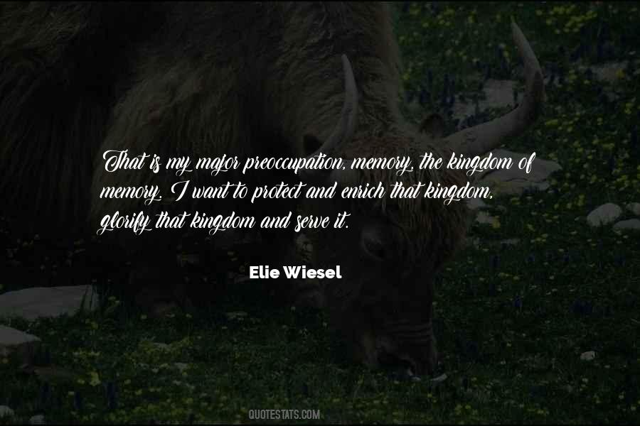 Elie Wiesel Quotes #591446