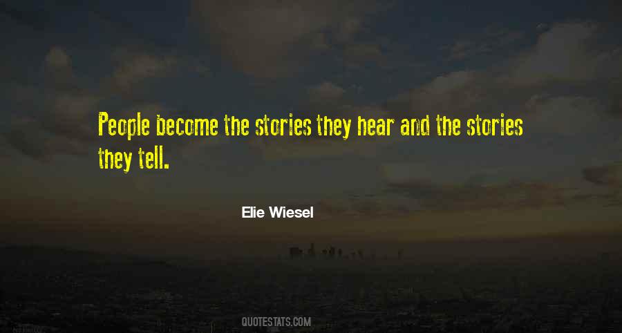 Elie Wiesel Quotes #639387