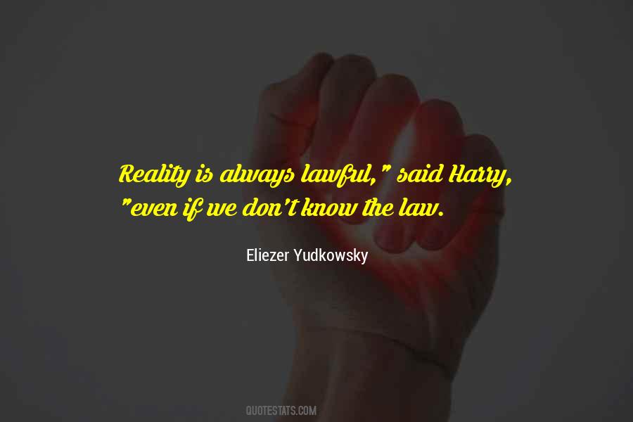 Eliezer Yudkowsky Quotes #1030046