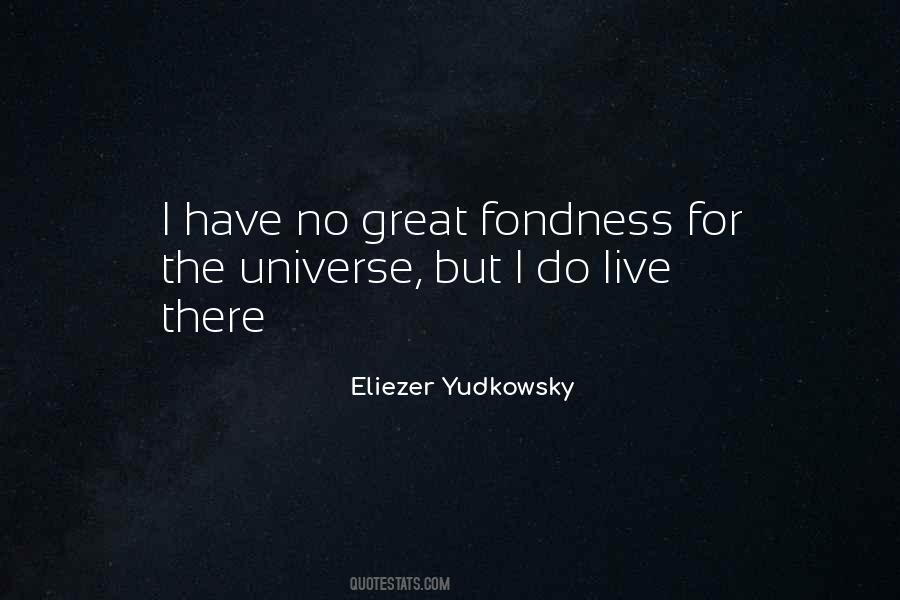Eliezer Yudkowsky Quotes #1334337