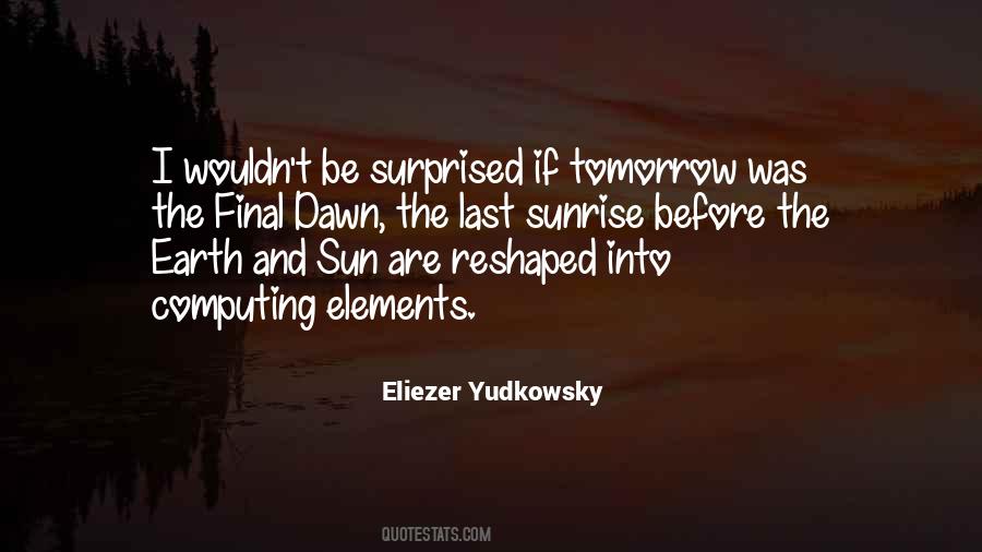 Eliezer Yudkowsky Quotes #270713