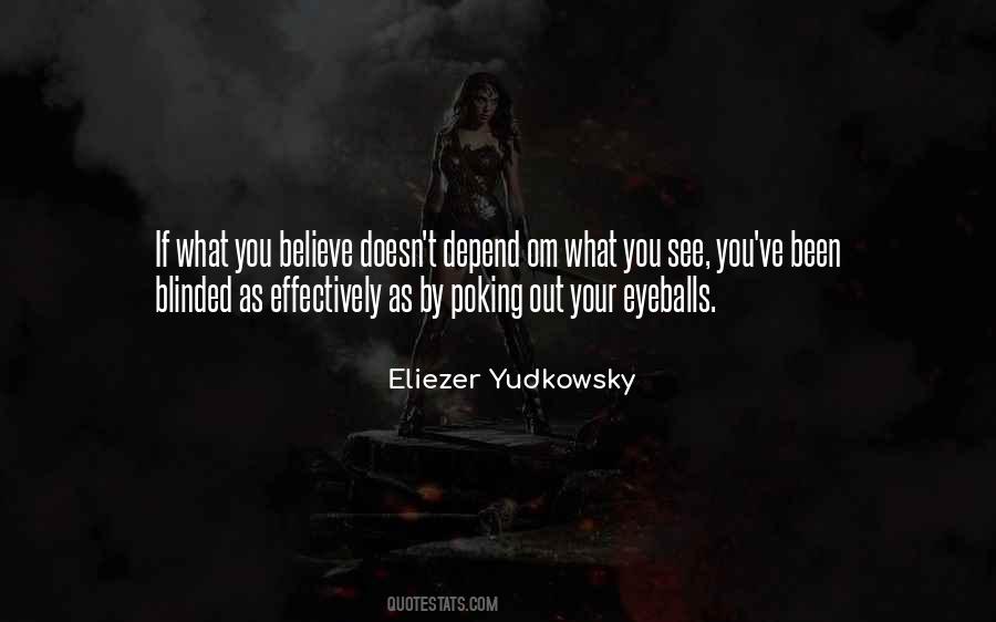 Eliezer Yudkowsky Quotes #981451