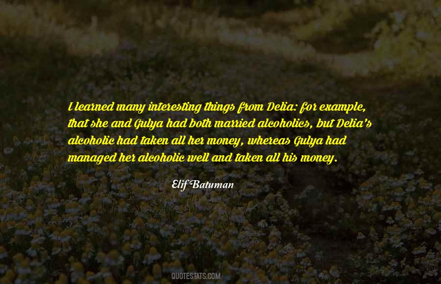 Elif Batuman Quotes #476233