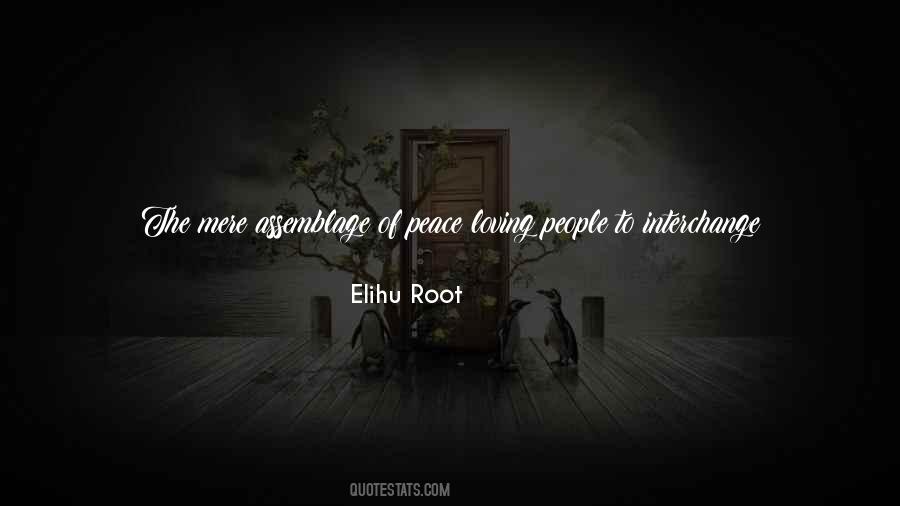 Elihu Root Quotes #42668