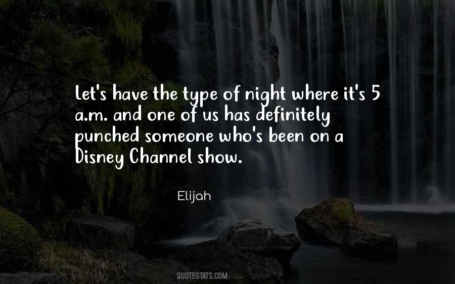 Elijah Quotes #1764033